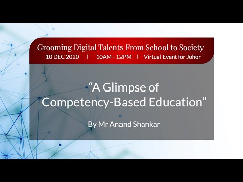 A Glimpse of Competency Education | Anand Shankar | Grooming Digital Talents from School to Society