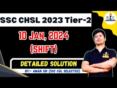 CHSL 2023 Tier-2 English Paper Detailed Solution of 10 Jan 2024 by Aman Sir