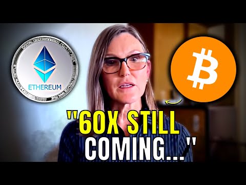 &quot;The TRUTH About The Next Bull Run&quot; | Cathie Wood INSANE New Bitcoin &amp; Ethereum Prediction