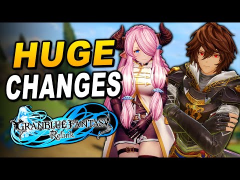 The Future Of Granblue Fantasy Relink Is Already Here - Huge Changes In Update 1.3 (Buffs &amp; Nerfs)