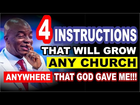 4 instructions that will grow any church anywhere that God gave me by Bishop David Oyedepo