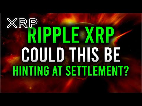 🚨Could This Be Hinting At A Ripple XRP V SEC Settlement? &quot;Extreme Fear&quot;, CBDC &amp; $10/XRP Skyrocket