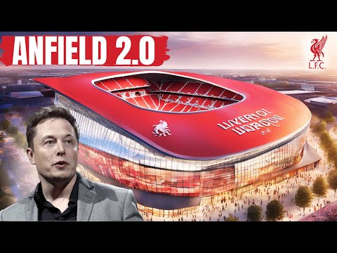 Anfield 2.0: What if Elon Musk Bought Liverpool FC?