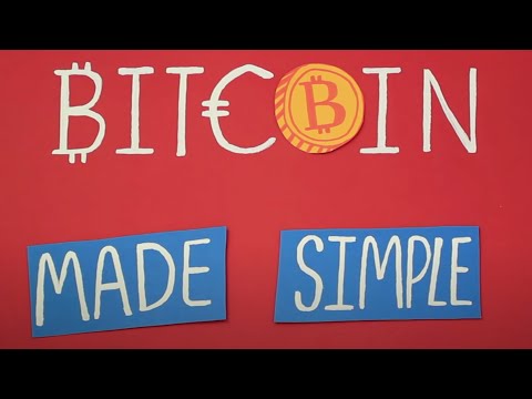 Bitcoin explained and made simple